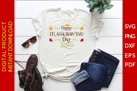 Happy Thanksgiving Day SVG PNG PDF Cut File SVG Creativedesigntee 