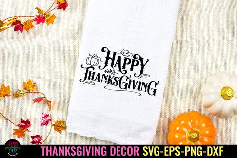 Happy Thanksgiving I Thanksgiving Decor SVG I Fall Sign SVG SVG Happy Printables Club 