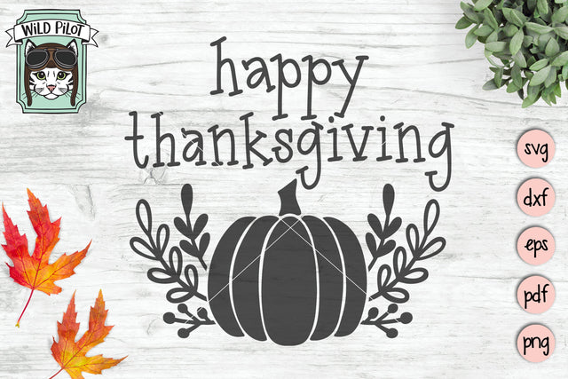 Happy Thanksgiving Pumpkin Wreath SVG Cut File SVG Wild Pilot 
