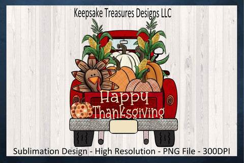 Happy Thanksgiving Red Rustic Truck, PNG Sublimation Design, DIY Turkey Autumn Design, Digital Download, Fall Rustic Truck, Pumpkin clipart Sublimation Keepsake Treasures Designs LLC. 
