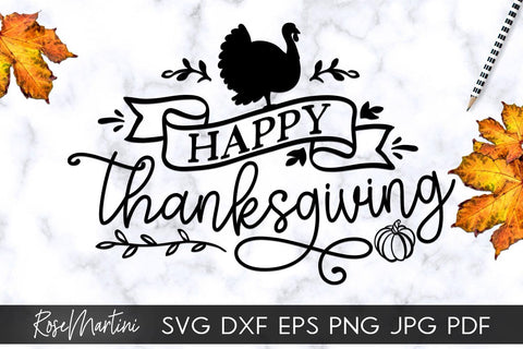 Happy Thanksgiving SVG Cricut Silhouette PNG Sublimation Funny Thanksgiving SVG Turkey Day SVG RoseMartiniDesigns 