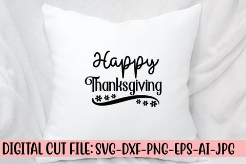 Happy Thanksgiving SVG Cut File SVG Syaman 