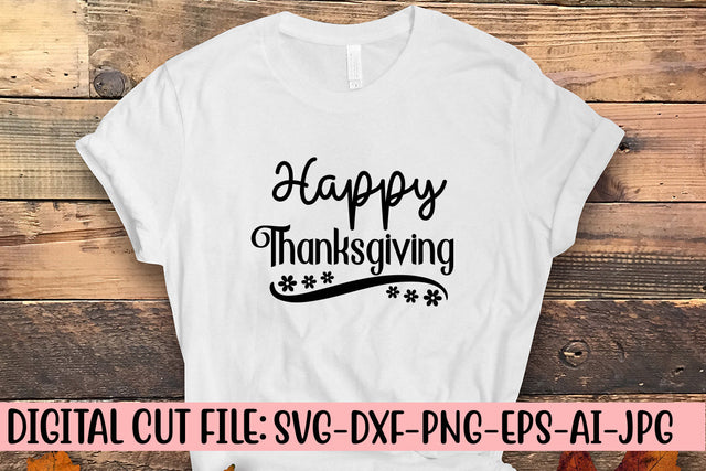 Happy Thanksgiving SVG Cut File SVG Syaman 