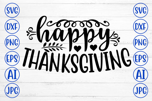HAPPY THANKSGIVING SVG Cut File SVG Syaman 