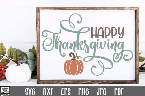 Happy Thanksgiving SVG File | Fall Sign SVG File SVG Old Market 