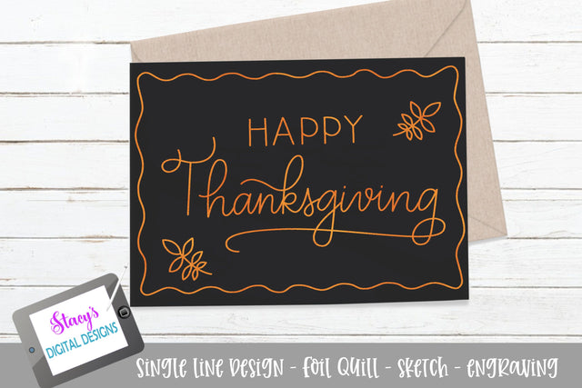 Happy Thanksgiving SVG - Foil Quill / Sketch File SVG Stacy's Digital Designs 