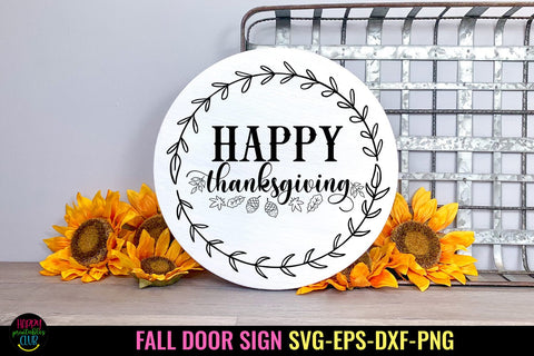 Happy Thanksgiving SVG I Fall Door Sign SVG I Fall SVG PNG SVG Happy Printables Club 
