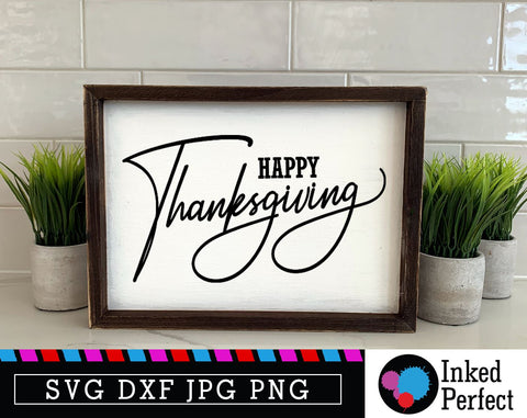 Happy Thanksgiving SVG Inked Perfect 