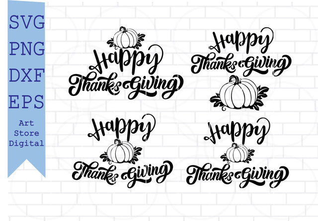 Happy Thanksgiving Svg, Pumpkin Svg SVG Artstoredigital 