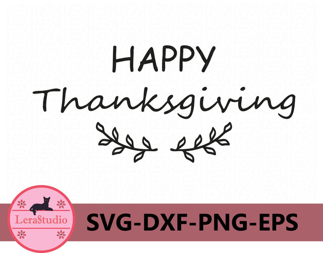 Happy Thanksgiving Svg SVG Lerastudio 