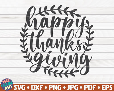 Happy thanksgiving SVG | Thanksgiving quote SVG SVG HQDigitalArt 