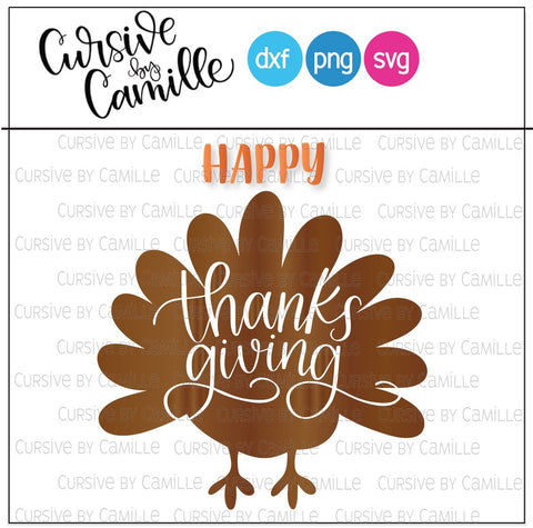 Happy Thanksgiving Turkey Hand Lettered Cut File SVG Cursive by Camille 
