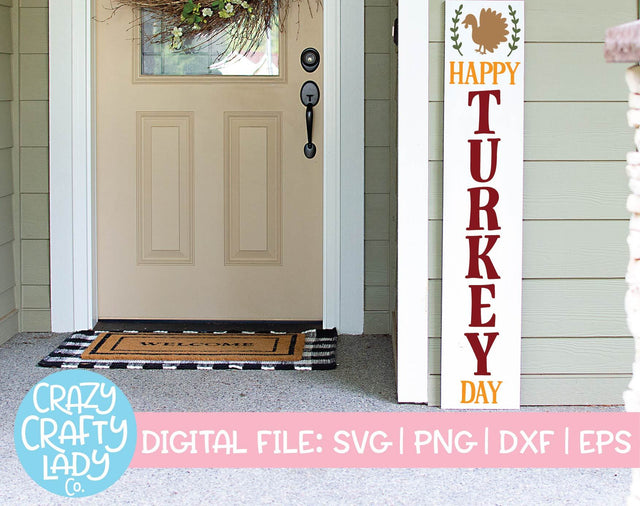 Happy Turkey Day | Porch Sign SVG Cut File SVG Crazy Crafty Lady Co. 
