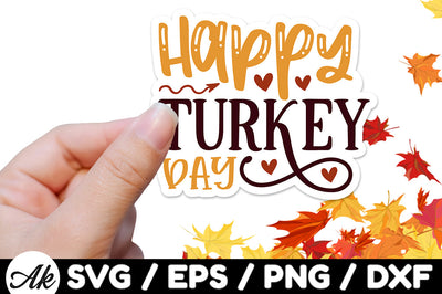 Happy turkey day Stickers SVG akazaddesign 