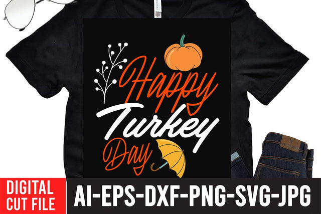 Happy Turkey Day SVG Cut File SVG BlackCatsMedia 
