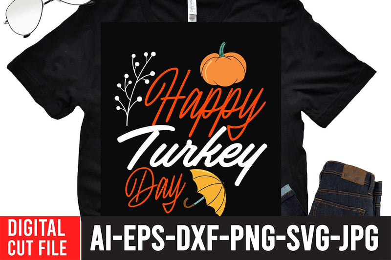 Happy Turkey Day SVG Cut File SVG BlackCatsMedia 