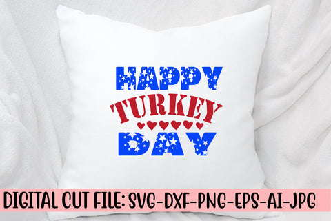 Happy Turkey Day SVG Cut File SVG Syaman 