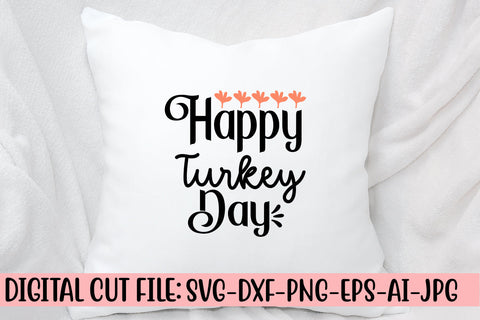 Happy Turkey Day SVG Cut File SVG Syaman 