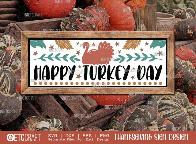 Happy Turkey Day SVG Cut File | Thanksgiving Sign Svg | Fall Decor Svg | Horizontal Sign Svg | Farmhouse Fall Sign | Thanksgiving door hanger Svg | Thanksgiving Wood Sign SVG ETC Craft 