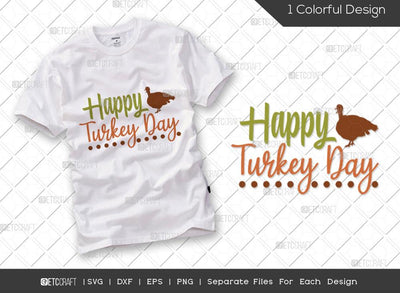 Happy Turkey Day SVG Cut File | Turkey Day SVG | Autumn Leaves Svg | Thanksgiving Svg | Turkey Svg | Thankful Svg | Autumn Svg | Thanksgiving Quote SVG ETC Craft 