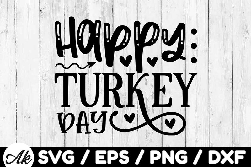 Happy turkey day svg SVG akazaddesign 