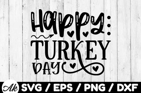 Happy turkey day svg SVG akazaddesign 