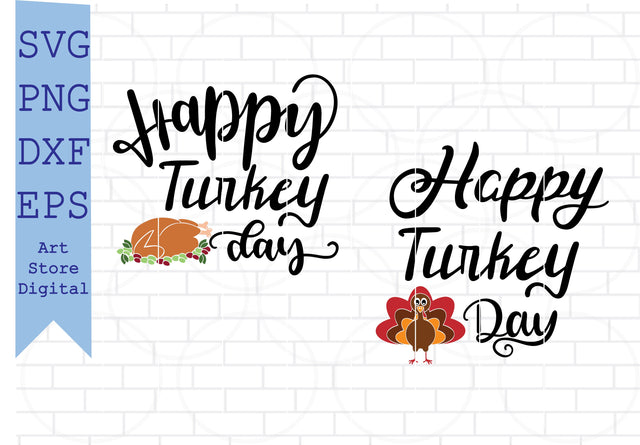 Happy Turkey Day Svg, Turkey Svg SVG Artstoredigital 