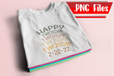 Happy Twosday 2 Sublimation PNG Files Sublimation zafrans studio 