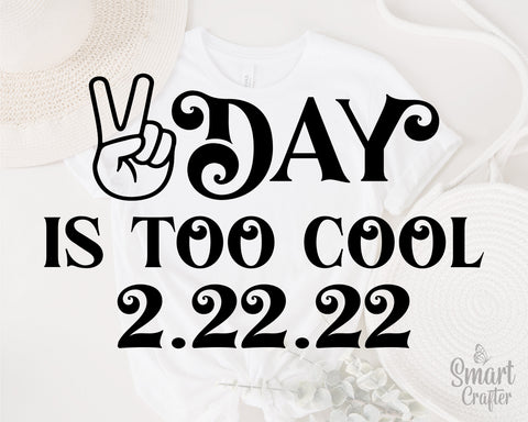 Happy Twosday 2.22.22 Svg, Too Cool day svg, Twos Day svg, Happy Twosday Svg, 2s Day Svg, February 2nd 2022 svg, 2-22-22 svg, 2 svg, png dxf SVG Fauz 