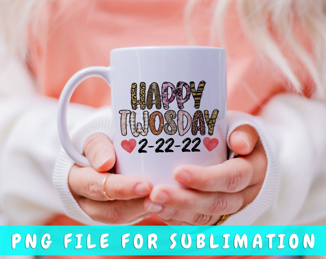 Happy Twosday PNG File For Sublimation Sublimation HappyDesignStudio 