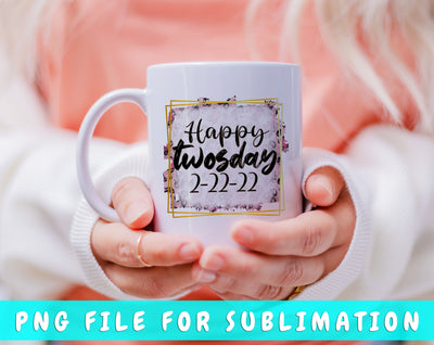Happy Twosday PNG File For Sublimation Sublimation HappyDesignStudio 