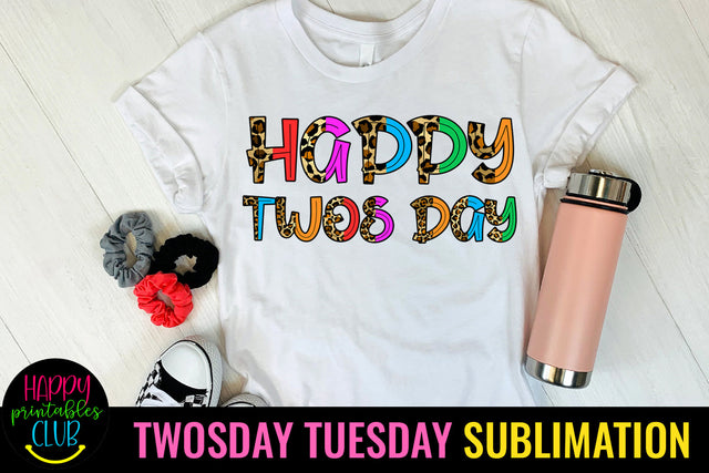 Happy Twosday Sublimation I February 2-22-22 Twosday Design Sublimation Happy Printables Club 