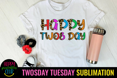 Happy Twosday Sublimation I February 2-22-22 Twosday Design Sublimation Happy Printables Club 