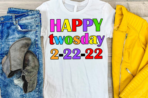 Happy Twosday Sublimation PNG I 2-22-22 February Twosday Sublimation Happy Printables Club 