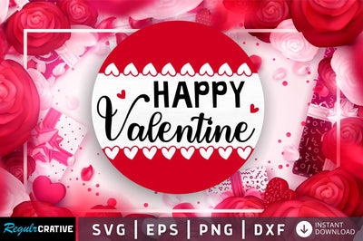 Happy Valentine SVG SVG Regulrcrative 