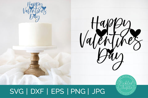 Happy Valentine's Day Cake Topper SVG Sublimation Pickled Thistle Creative 