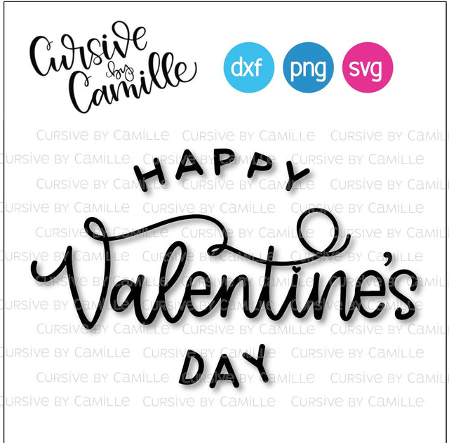 Happy Valentine's Day Hand Lettered Cut File SVG Cursive by Camille 