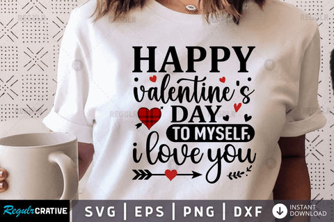 Happy valentine's day i love you SVG SVG Regulrcrative 