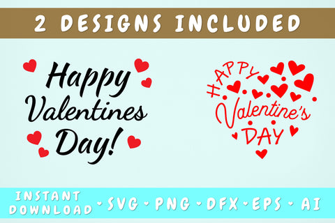 Happy Valentine's Day SVG - 2 Designs SVG HappyDesignStudio 