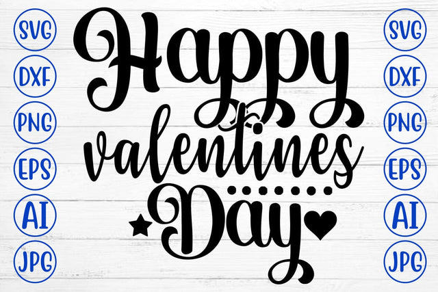 Happy Valentines Day SVG Cut File SVG Syaman 