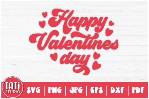Happy Valentines Day SVG Cut File SVG TatiStudio 