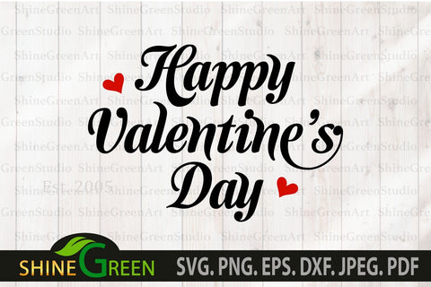 Happy Valentine's Day SVG Cut File with Little Hearts SVG Shine Green Art 