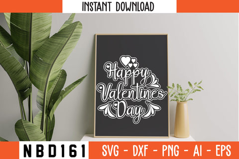 happy valentines day Svg Design SVG Nbd161 