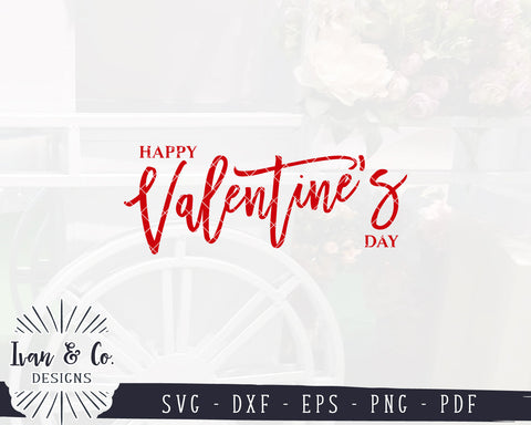 Happy Valentine's Day SVG Files | Love Quote Svg | Valentine Svg | Commercial Use | Digital Cut Files (1147138904) SVG Ivan & Co. Designs 
