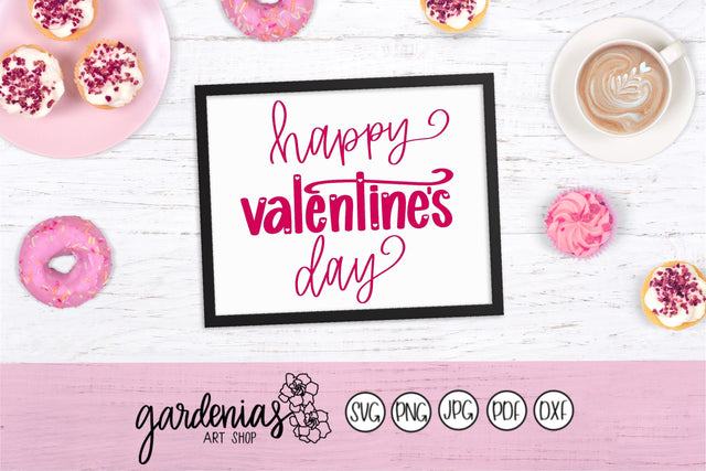 Happy Valentine's Day SVG Gardenias Art Shop 