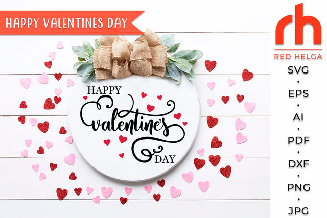 Happy Valentine’s Day SVG - Round Door Hanger SVG RedHelgaArt 