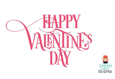 Happy Valentines Day SVG Sarah Hurley 