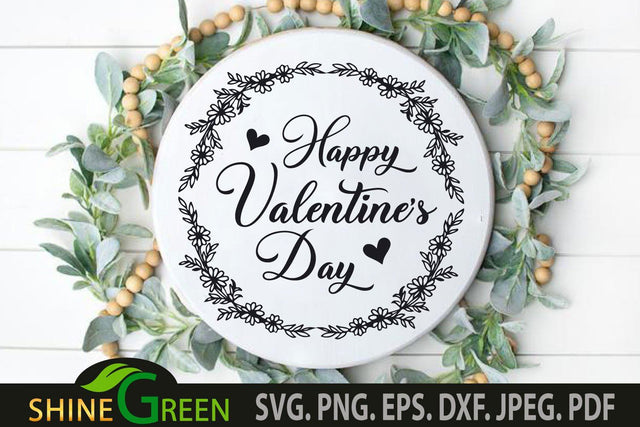 Happy Valentine's Day SVG with Hand Drawn Flower Wreath- PNG EPS DXF SVG Shine Green Art 