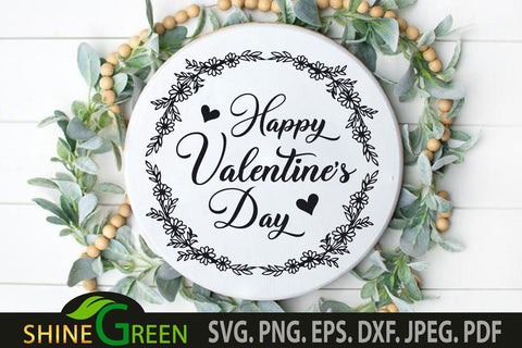 Happy Valentine's Day SVG with Hand Drawn Flower Wreath- PNG EPS DXF SVG Shine Green Art 