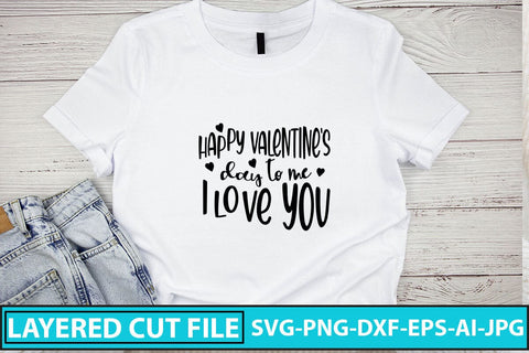 Happy Valentine's Day to Me I Love You SVG Cut File SVG Syaman 